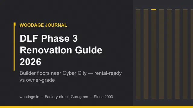 DLF Phase 3 Builder-Floor Renovation Guide 2026